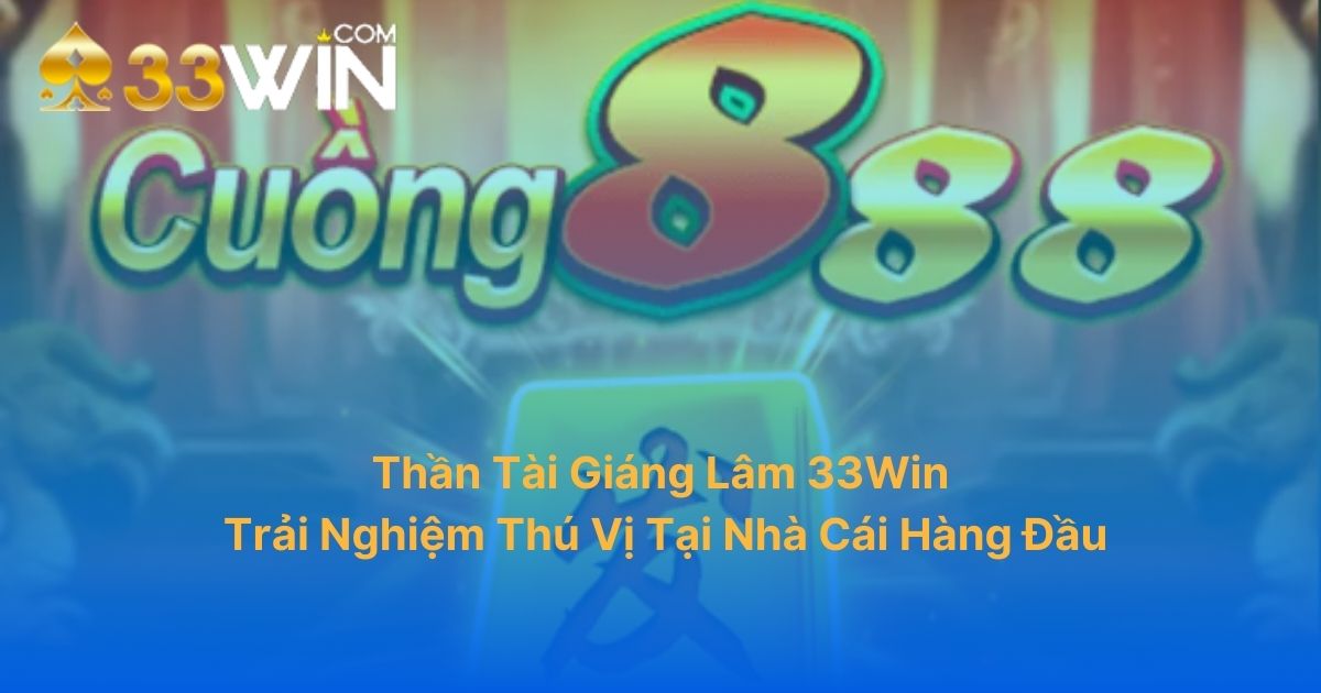 Cuồng 888 33Win